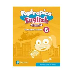 Poptropica English Islands Level 6 Teacher's Book - Magdalena Custodio, Oscar Ruiz imagine