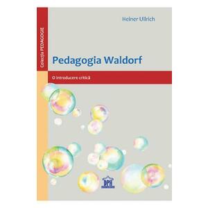 Pedagogia Waldorf - Heiner Ullrich imagine