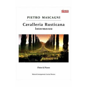 Cavalleria Rusticana Intermezzo - Pietro Mascagni - Flaut si pian - imagine