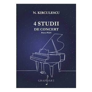 4 studii de concert pentru pian - N. Kirculescu imagine