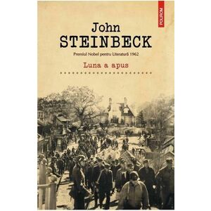 Luna a apus - John Steinbeck imagine