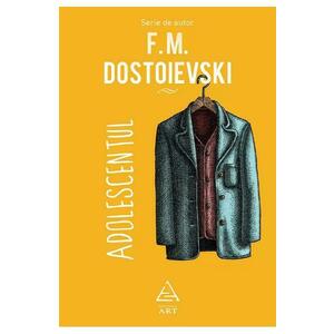 Adolescentul - F.M. Dostoievski imagine