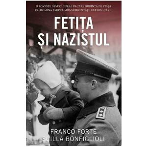 Fetita si nazistul - Franco Forte, Scilla Bonfiglioli imagine