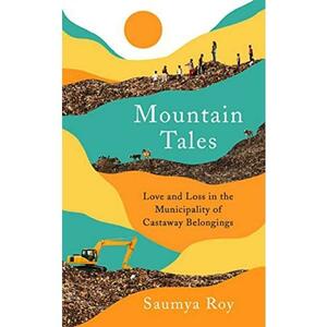 Mountain Tales - Saumya Roy imagine