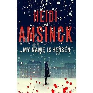 My Name is Jensen - Heidi Amsinck imagine
