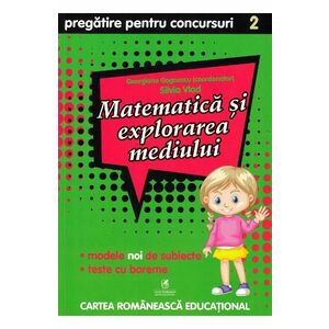 Matematica si explorarea mediului - Clasa 2 - Pregatire pentru concursuri - Georgiana Gogoescu imagine
