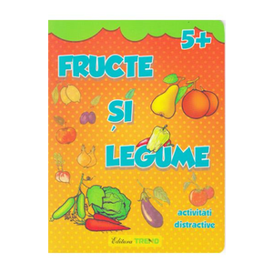 Fructe si legume 5+ - Activitati distractive imagine