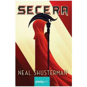 Secera. Seria Arcul Secerii Vol.1 - Neal Shusterman imagine
