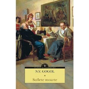 Suflete moarte - N.V. Gogol imagine