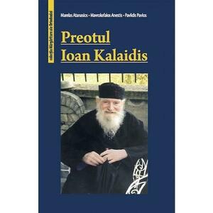 Preotul Ioan Kalaidis - Marelas Atanasios, Mavrokefalos Anestis, Pavlidis Pavlos imagine