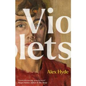 Violets - Alex Hyde imagine