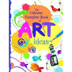 Complete Book of Art Ideas imagine