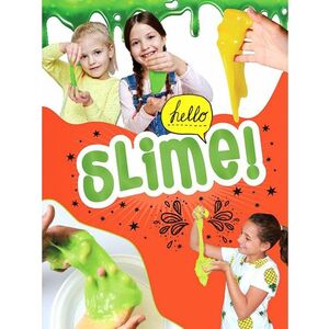 Hello slime! imagine