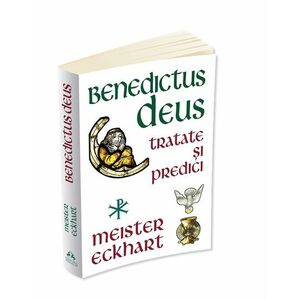 Benedictus Deus - Tratate si Predici imagine