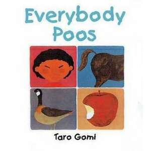 Gomi, T: Everybody Poos Mini Edition imagine