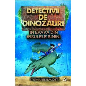 Detectivii de dinozauri in epava din Insulele Bimini. A doua carte imagine