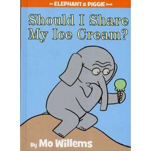 Should I Share My Ice Cream? (An Elephant and Piggie Book) imagine