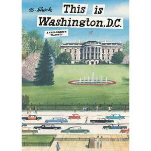This Is Washington, D.C. imagine