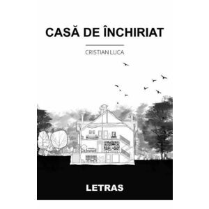 Casa de inchiriat - Cristian Luca imagine