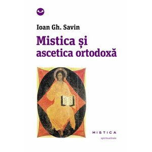 Mistica și ascetica ortodoxă imagine