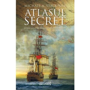 Atlasul secret (Trilogia MARILE DESCOPERIRI partea I) imagine