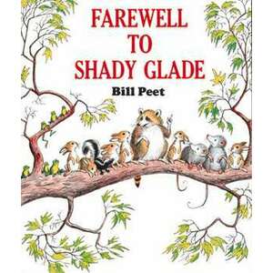 Farewell to Shady Glade imagine