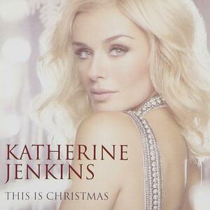 This is Christmas | Katherine Jenkins imagine