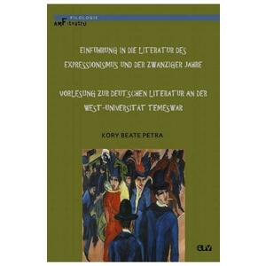 Einfuhrung in die Literatur des Expressionismus und der Zwanziger Jahre - Kory Beate Petra imagine