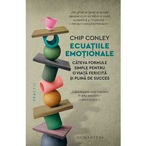 Ecuatiile emotionale - Chip Conley imagine