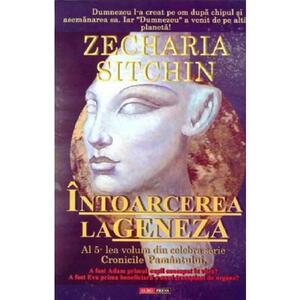 Intoarcerea la geneza - Zecharia Sitchin imagine