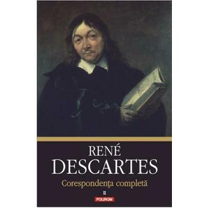 Corespondenta completa Vol.2 - Rene Descartes imagine