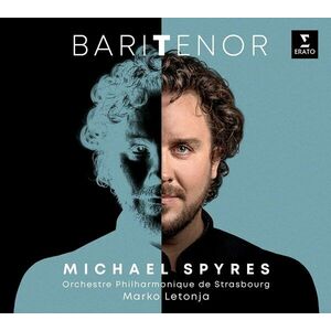 Baritenor | Michael Spyres, Orchestre Philharmonique De Strasbourg, Marko Letonja imagine