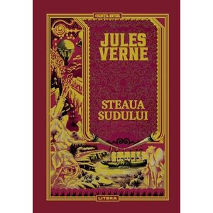 Volumul 21. Jules Verne. Steaua Sudului imagine
