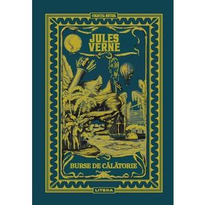 Volumul 22. Jules Verne. Burse de calatorie imagine