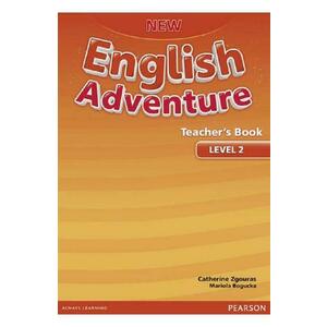 New English Adventure Teacher's Book Level 2 - Catherine Zgouras, Mariola Bogucka imagine
