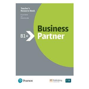 Business Partner B1+ Teacher's Resource Book - Bruce Wade, Maria Karyda imagine