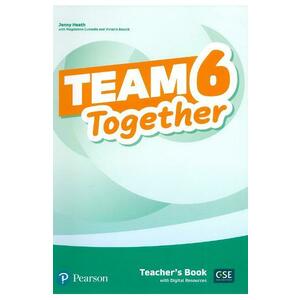 Team Together 6 Teacher's Book with Digital Resources - Jenny Heath, Magdalena Custodio, Victoria Bewick imagine