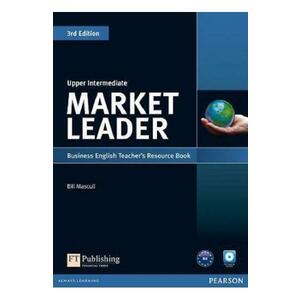 Market Leader 3rd Edition Upper Intermediate Business English Teacher's Resource Book - Bill Mascull imagine