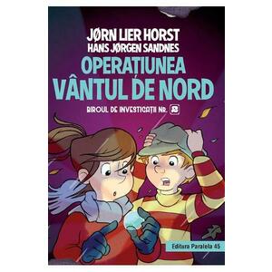 Operatiunea Vantul de nord. Biroul de investigatii nr.2 - Jorn Lier Horst, Hans Jorgen Sandnes imagine