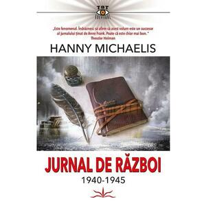 Jurnal de razboi 1940-1945 - Hanny Michaelis imagine