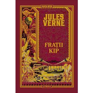 Volumul 25. Jules Verne. Fratii Kip imagine