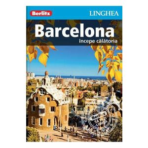 Barcelona: Incepe calatoria - Berlitz imagine