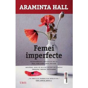 Femei imperfecte - Araminta Hall imagine