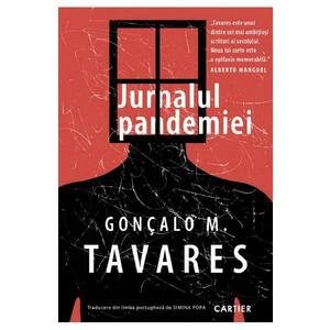 Jurnalul pandemiei - Goncalo M. Tavares imagine