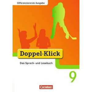 Doppel-Klick - Differenzierende Ausgabe. 9. Schuljahr. Schuelerbuch imagine