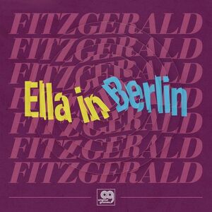 Ella In Berlin - Vinyl | Ella Fitzgerald imagine