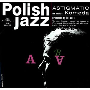 Astigmatic - Vinyl | Komeda Quintet imagine
