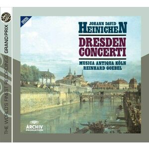 Heinichen: Dresden Concerti | Johann David Heinichen, Reinhard Goebel, Musica Antiqua Koln imagine