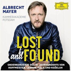 Lost And Found | Albrecht Mayer, Kammerakademie Potsdam imagine