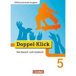 Doppel-Klick - Differenzierende Ausgabe. 5. Schuljahr. Schuelerbuch imagine